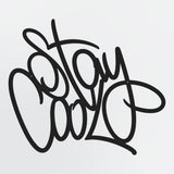 Stay Cool Metal Lighted Wall Art Graffiti Text Style Illuminated Metal Sign